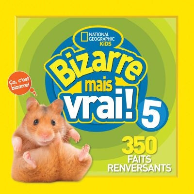 BIZARRE MAIS VRAI 5