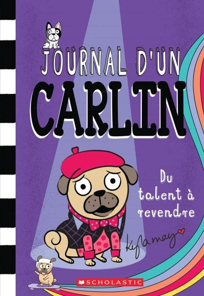 JOURNAL D'UN CARLIN T4 DU TALENT A REVENDRE