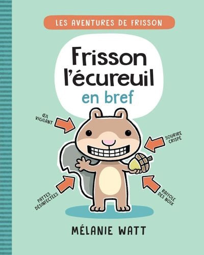 FRISSON L'ECUREUIL EN BREF