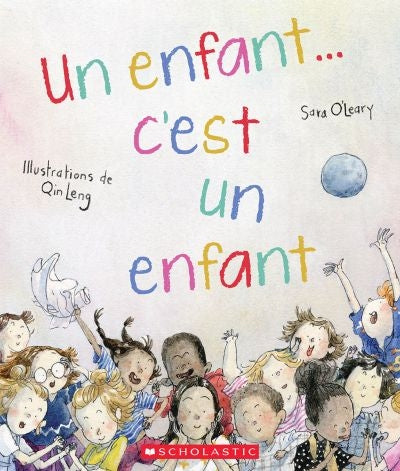 UN ENFANT C'EST UN ENFANT