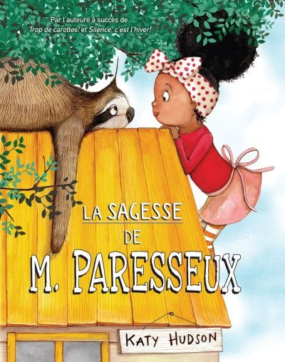 SAGESSE DE MONSIEUR PARESSEUX