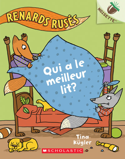 RENARD RUSES 1 QUI A LE MEILLEUR LIT