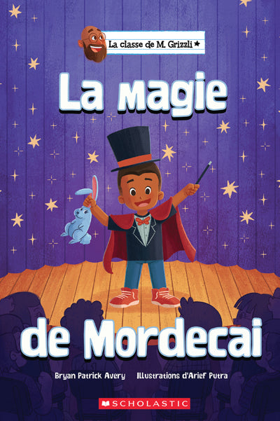 CLASSE DE M. GRIZZLI - MAGIE DE MORDECAI