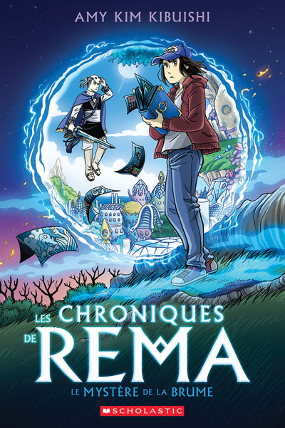 CHRONIQUES DE REMA 1 LE MYSTERE DE LA BRUME