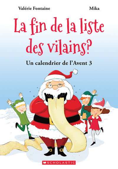 FIN DE LA LISTE DES VILAINS ? CALENDRIER DE L'AVANT 3