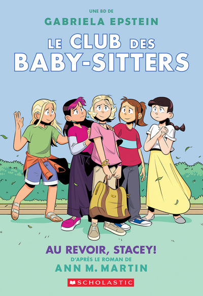 CLUB DES BABY-SITTERS 11 AU REVOIR STACEY