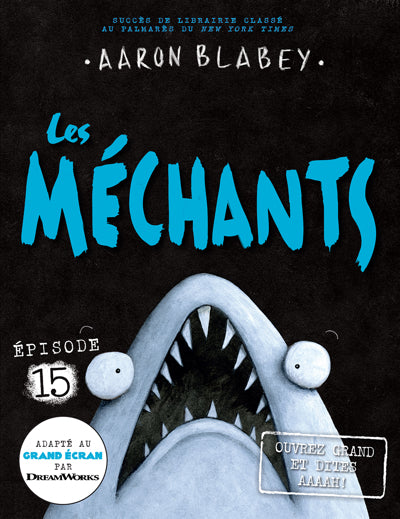 MECHANTS 15 OUVREZ GRAND ET DITE AAAAH !