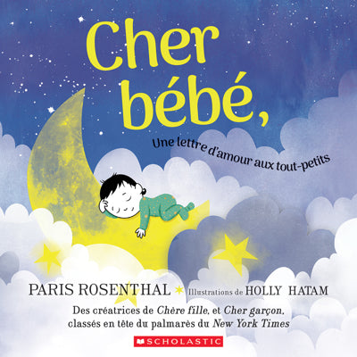 CHER BEBE UNE LETTRE D'AMOUR AUX TOUT-PETITS