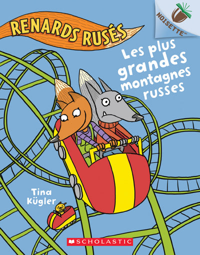 RENARD RUSES - LES PLUS GRANDES MONTAGNES RUSSES