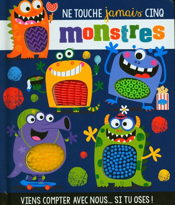 NE TOUCHE JAMAIS CINQ MONSTRES
