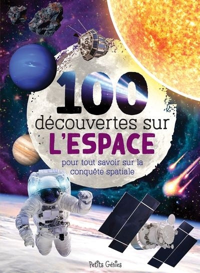 100 DECOUVERTES SUR L'ESPACE