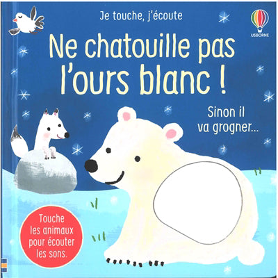 NE CHATOUILLE PAS L'OURS