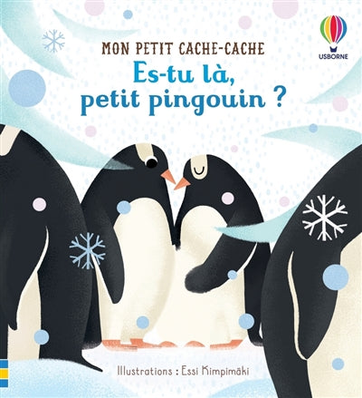 ES-TU LA, PETIT PINGOUIN