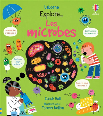 EXPLORE... LES MICROBES