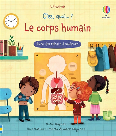 C'EST QUOI... LE CORPS HUMAIN  (A RABATS)