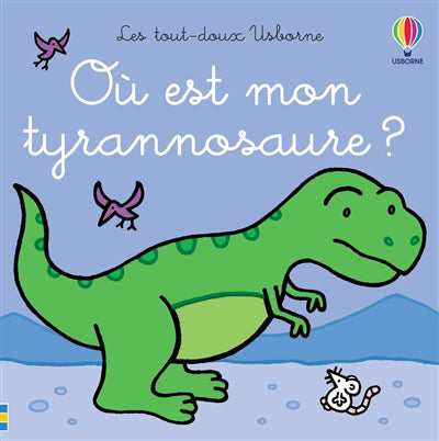 OU EST MON TYRANNOSAURE