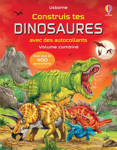 CONSTRUIS TES DINOSAURES AVEC DES AUTOCOLLANTS (VOLUME COMBINE)