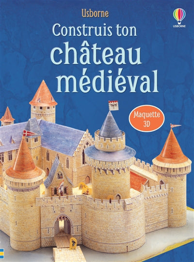 CONSTRUIS TON CHATEAU MEDIEVAL   MAQUETTE 3D