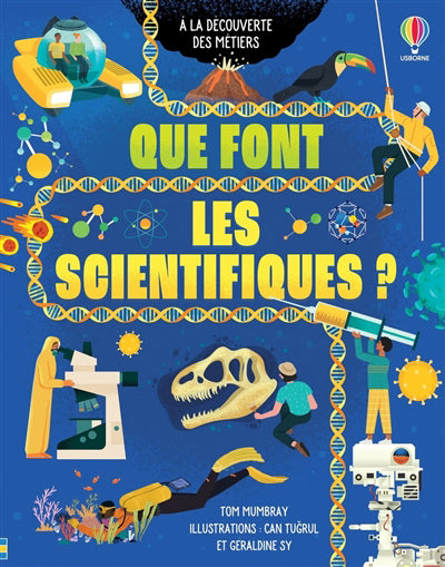 QUE FONT LES SCIENTIFIQUES