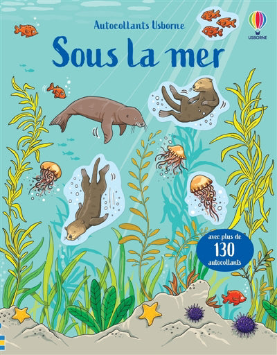 SOUS LA MER