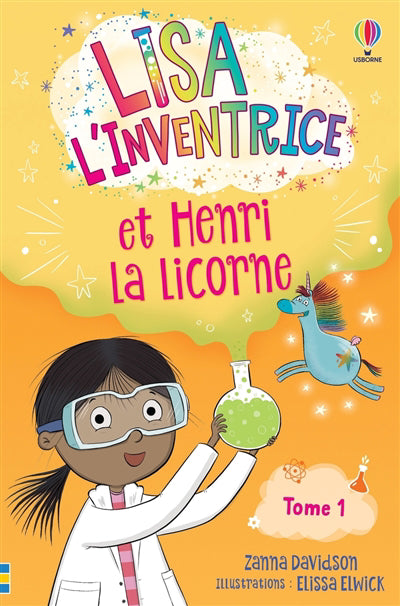 LISA L'INVENTRICE T.01 : ET HENRI LA LICORNE