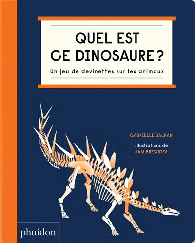 QUEL EST CE DINOSAURE : UN JEU DE DEVINETTES SUR LES ANIMAUX