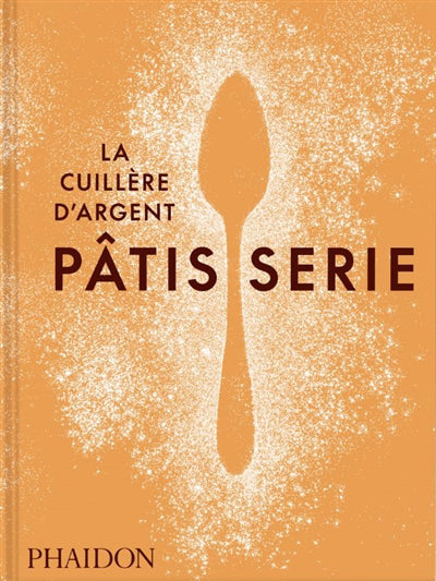 CUILLERE D'ARGENT : PATISSERIE
