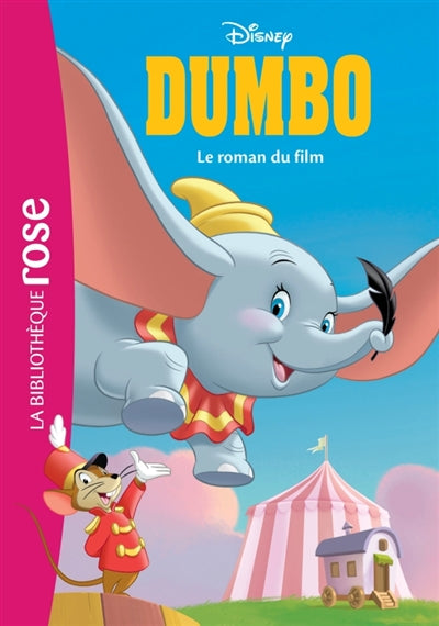 DUMBO -LE ROMAN DU FILM