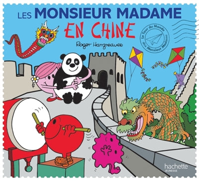 MONSIEUR MADAME EN CHINE -LE TOUR D