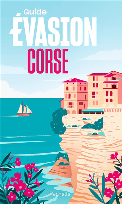 CORSE -GUIDE EVASION