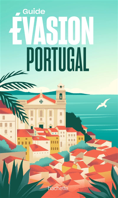 PORTUGAL -GUIDE EVASION