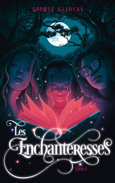 ENCHANTERESSES T01 -LE GRIMOIRE VOLE