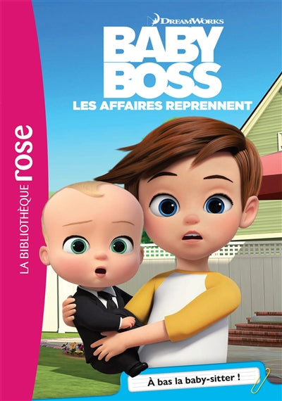 BABY BOSS T04 -A BAS LA BABY-SITTER!