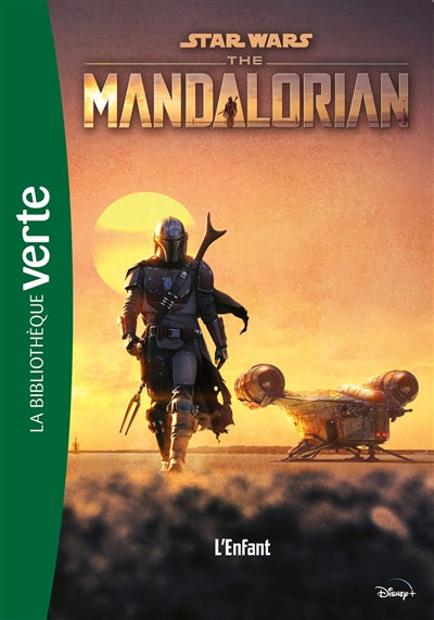 STAR WARS THE MANDALORIAN T01 -L'ENFANT