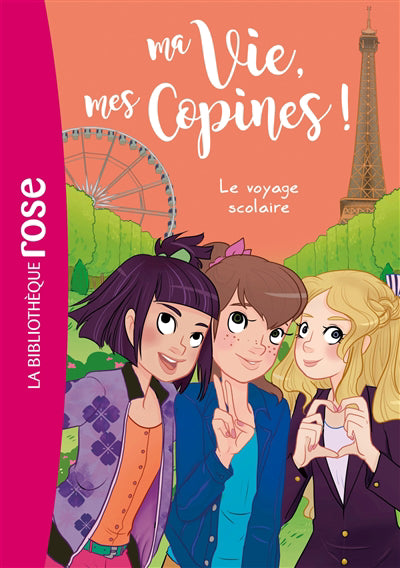 MA VIE MES COPINES T03