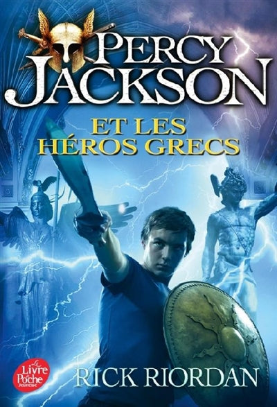 PERCY JACKSON T.07 : ET LES HEROS GRECS
