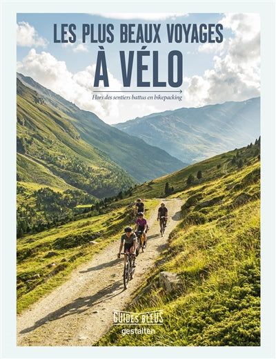 PLUS BEAUX VOYAGES A VELO