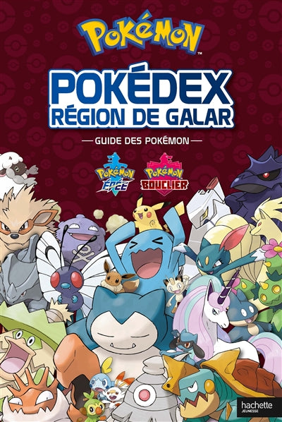 POKEDEX REGION DE GALAR -GUIDE DES POKEMON