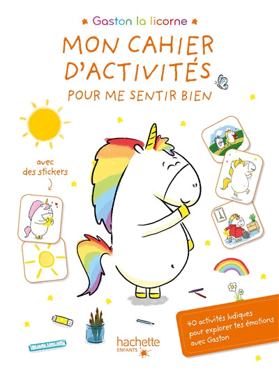 CAHIER D'ACTIVITES POUR ME SENTIR BIEN