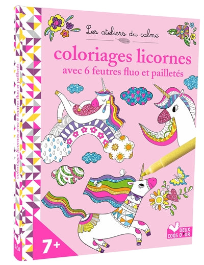COLORIAGES LICORNES -AVEC 6 FEUTRES FLUO