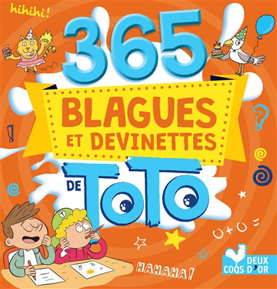 365 BLAGUES ET DEVINETTES DE TOTO