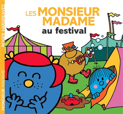 MONSIEUR MADAME AU FESTIVAL