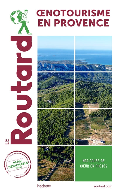 OENOTOURISME EN PROVENCE -LE ROUTARD