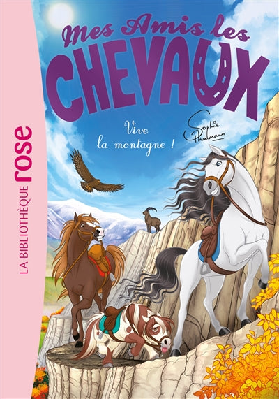 MES AMIS LES CHEVAUX T33 -VIVE LA MONTAGNE