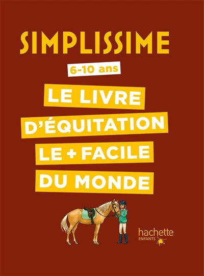 SIMPLISSIME -EQUITATION /6-10 ANS