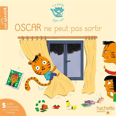 OSCAR NE PEUT PAS SORTIR