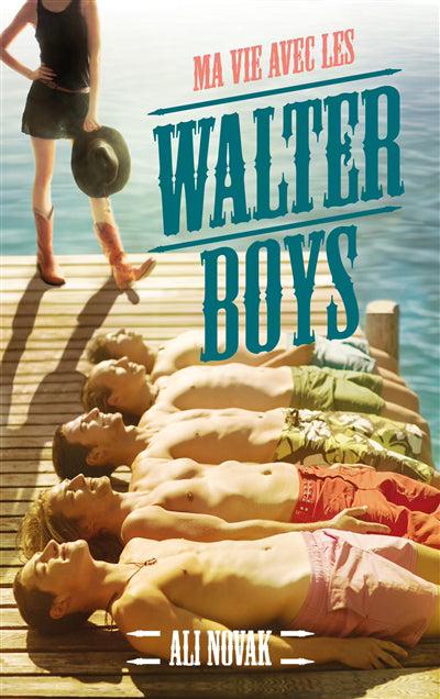 VIE AVEC LES WALTER BOYS