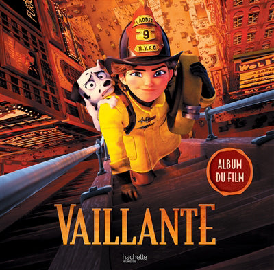 VAILLANTE -GRAND ALBUM DU FILM