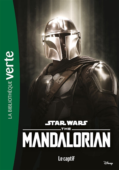 STAR WARS THE MANDALORIAN T06 -LE CAPTIF