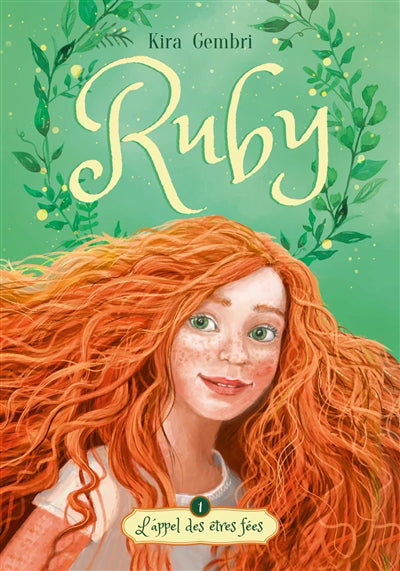 RUBY T01 -L'APPEL DES ETRES FEES